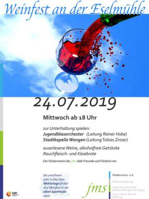 Weinfest an der Eselmühle am 24. Juli 2019 ab 18 Uhr